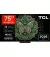 Телевизор TCL 75C6K Pro